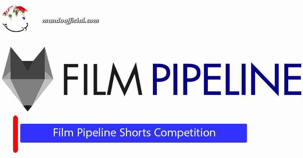 Film Pipeline Short Film Competition 2022 and a cash prize of $6000