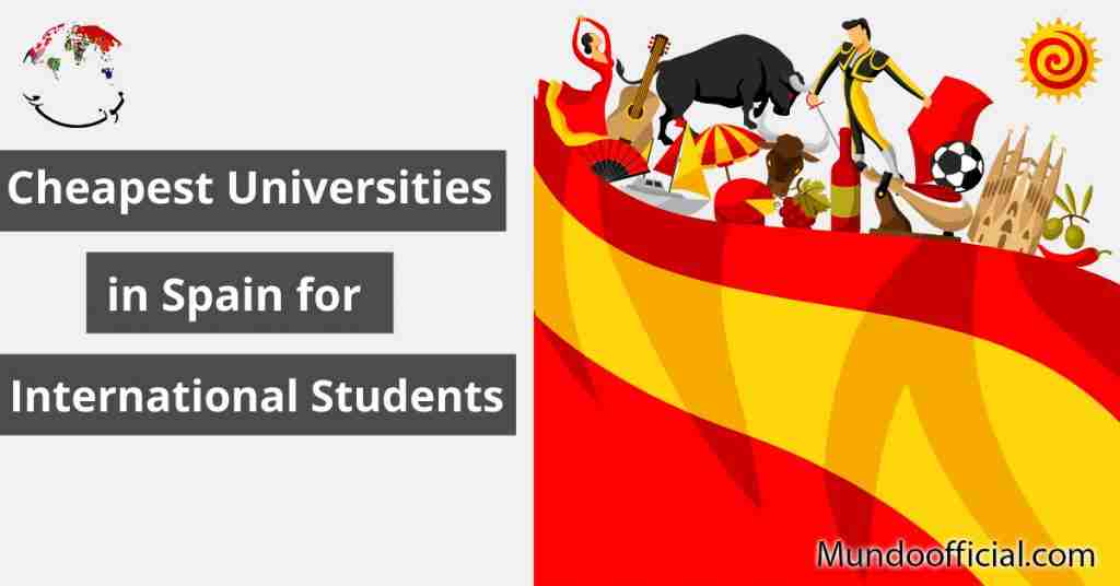 With Fees.. 9 Cheapest Universities in Spain for International Students