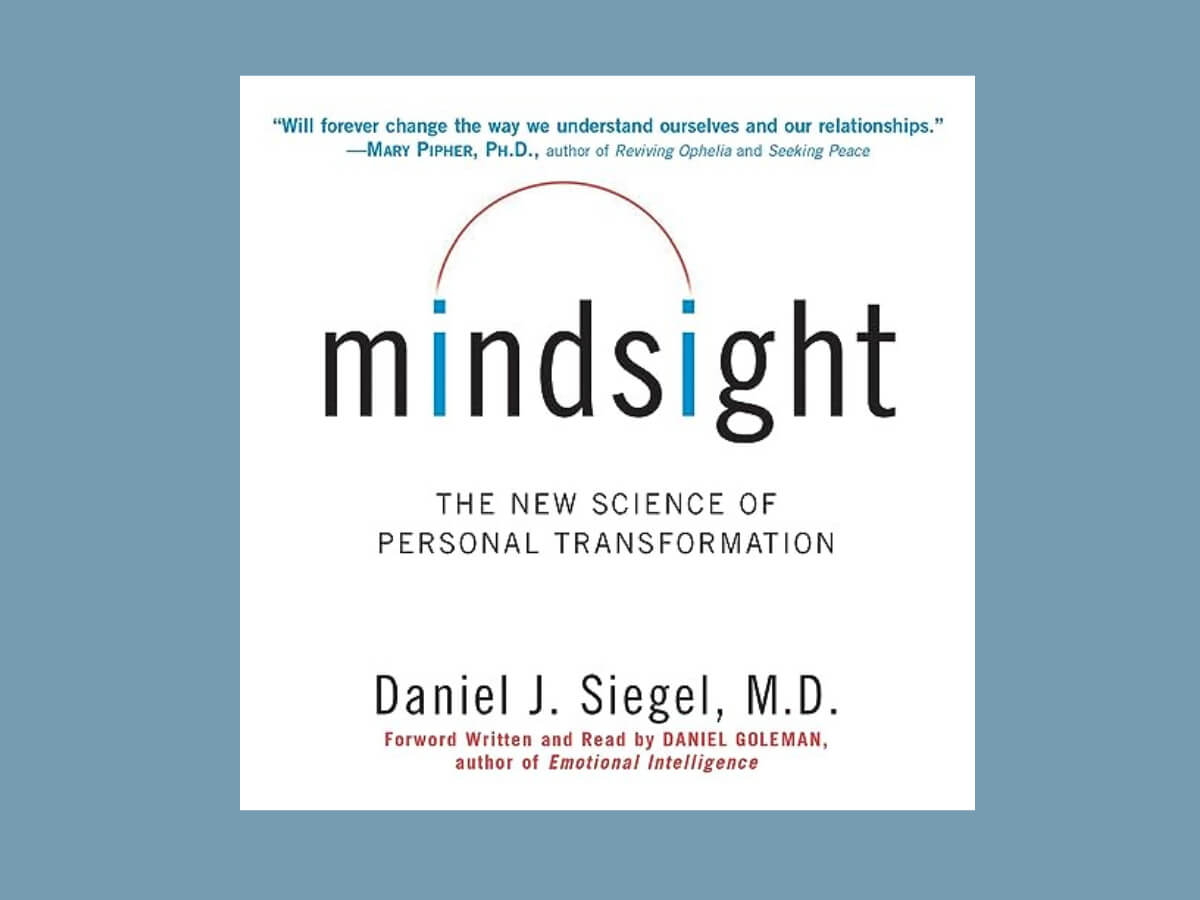 كتاب Mindsight - الكاتب دانييل جيه سيجل Daniel J Siegel
