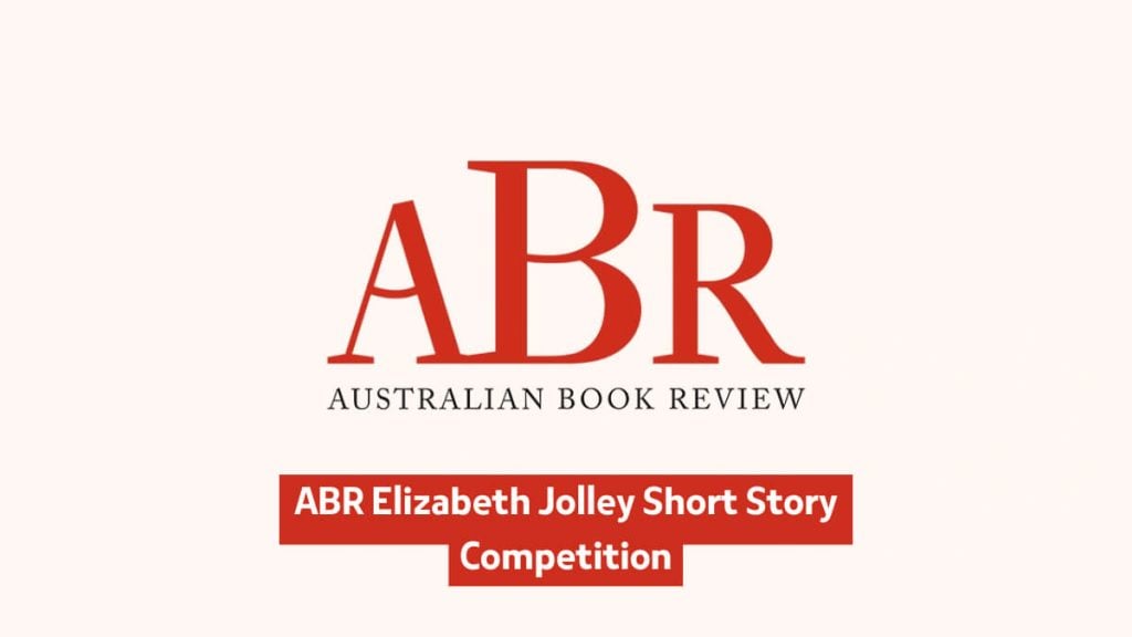 ABR Elizabeth Jolley Short Story Competition with $12,500 in prizes